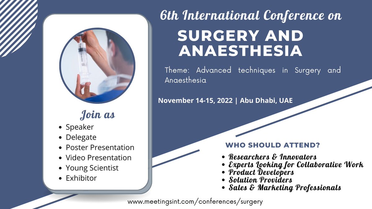 surgerymeetint's tweet photo. #MeetingsInt is announcing the 6th International Conference on #Surgery and #Anaesthesia which is going to be held on #November 14-15, 2022 at #AbuDhabi #UAE. We request all experts from all over the globe to join us at this conference and share your current research findings . https://t.co/XYTwViD1RU