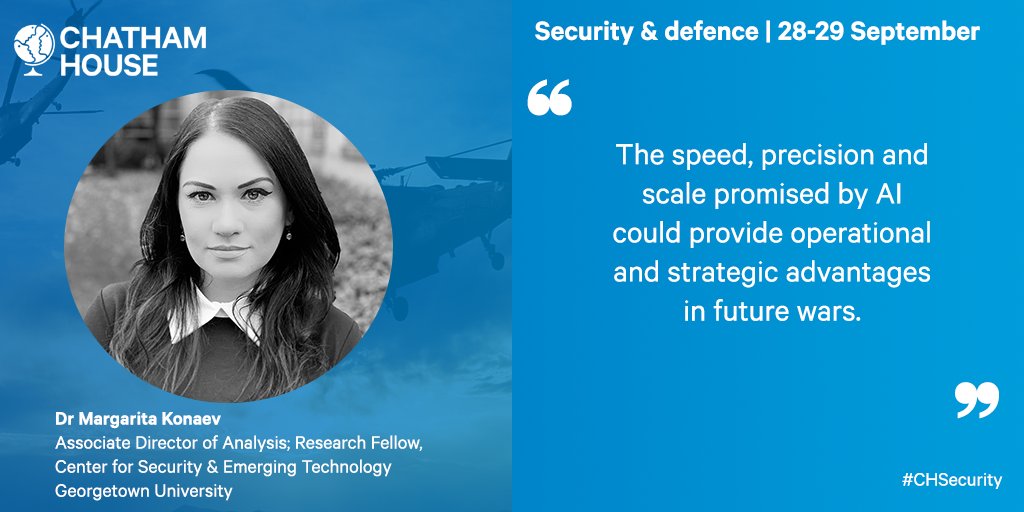 How will emerging technologies shape the transatlantic security landscape? Dr Margarita Konaev, @CSETGeorgetown, highlights that #AI could provide strategic advantages in future wars 📆 28-29 Sept. 📍 Chatham House Register now for #CHSecurity 👉 cht.hm/3QZOmmK