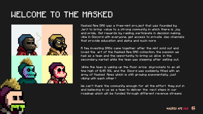 🎭 <a href="/MaskedApeDAO/">MaskedApe DAO</a> Thread 🧵 

Founded by @Jerrynx19 🎉

Once upon a time the humble beginnings started just like any other #FreeMint on the 10th of July in the year 2022. ⏱

4,444 Masked Apes we’re minted uniting a genuine DAO with Raid2Earn #MaskON ⏳
