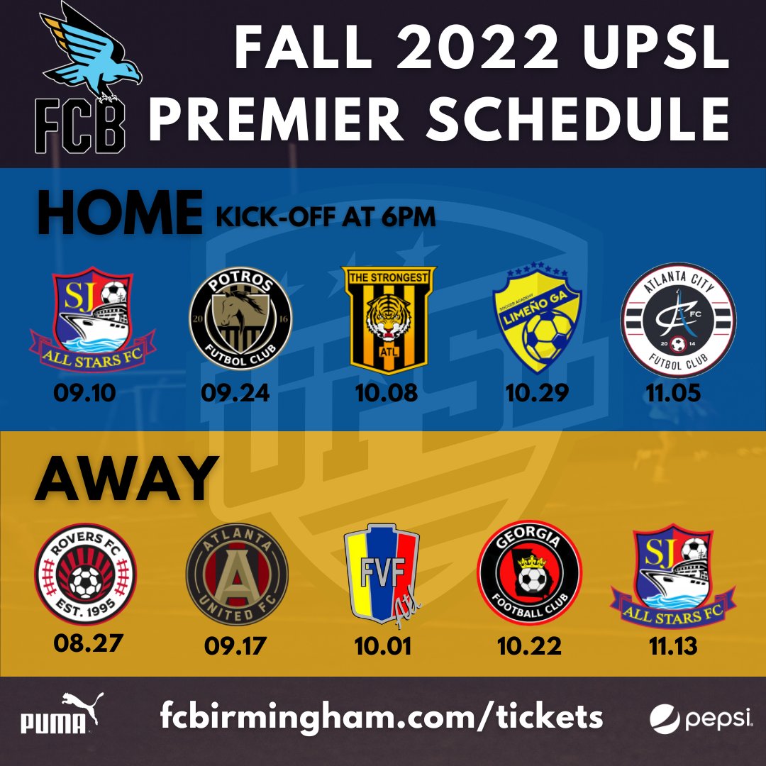 FC_Bham's tweet photo. FC Birmingham Fall 2022 UPSL Premier Schedule

#upsl #soccer #soccerlife #pumasoccer #bham #ourclubourcity #fcbham #pepsi #respect https://t.co/NHBCGXODxg