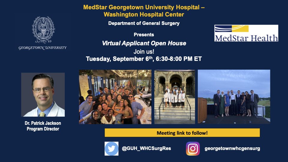 Georgetown-WHC General Surgery Residency (@guh_whcsurgres) on Twitter photo 🚨Join us Tuesday 9/6 from 6:30-8:00 PM ET for our next Virtual Open House! Meet our residents & PD <a href="/p_g_j_/">Patrick Jackson, MD</a> , and learn why we love training at <a href="/MedStarGUH/">MedStar Georgetown</a> <a href="/MedStarWHC/">MedStar Washington</a> ! Meeting link to follow. #gensurgmatch2023 #GenSurg #Match2023 <a href="/FutureGenSurg/">Future Gen Surg Residents</a> <a href="/Inside_TheMatch/">Inside The Match</a> 🚨Join us Tuesday 9/6 from 6:30-8:00 PM ET for our next Virtual Open House! Meet our residents & PD <a href="/p_g_j_/">Patrick Jackson, MD</a> , and learn why we love training at <a href="/MedStarGUH/">MedStar Georgetown</a> <a href="/MedStarWHC/">MedStar Washington</a> ! Meeting link to follow. #gensurgmatch2023 #GenSurg #Match2023 <a href="/FutureGenSurg/">Future Gen Surg Residents</a> <a href="/Inside_TheMatch/">Inside The Match</a>