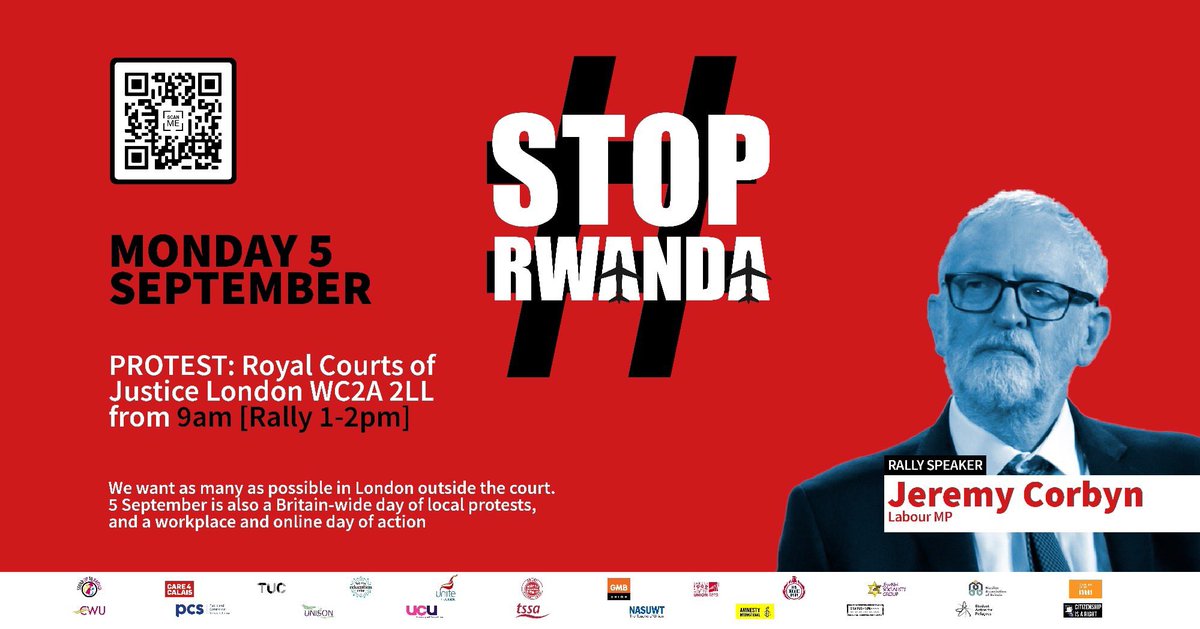 Jeremy Corbyn is among the rally speakers joining the Trades Union Congress (TUC)  Care4Calais & Stand Up To Racism on 5 September outside the Royal Courts of Justice protesting to say #StopRwanda offshore detention #StopRwandaFlights, as the hearing in PCS Union  & Care4Calais