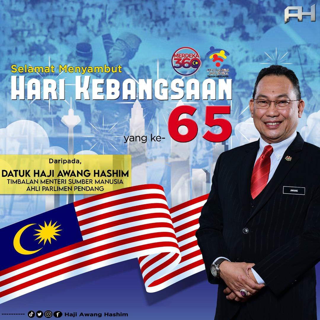 AwangHashim2's tweet photo. 🇲🇾🇲🇾 MERDEKA! MERDEKA ! MERDEKA! 🇲🇾🇲🇾

Selamat menyambut ulang tahun Hari Kebangsaan yang ke-65 tahun buat seluruh #KeluargaMalaysia. Semoga bumi malaysia terus dilimpahi rahmat dan keamanan, rakyat hidup aman, bahagia dan sentosa. 

#Merdeka65 #AspirasiKeluargaMalaysia https://t.co/v4vupKjvs5
