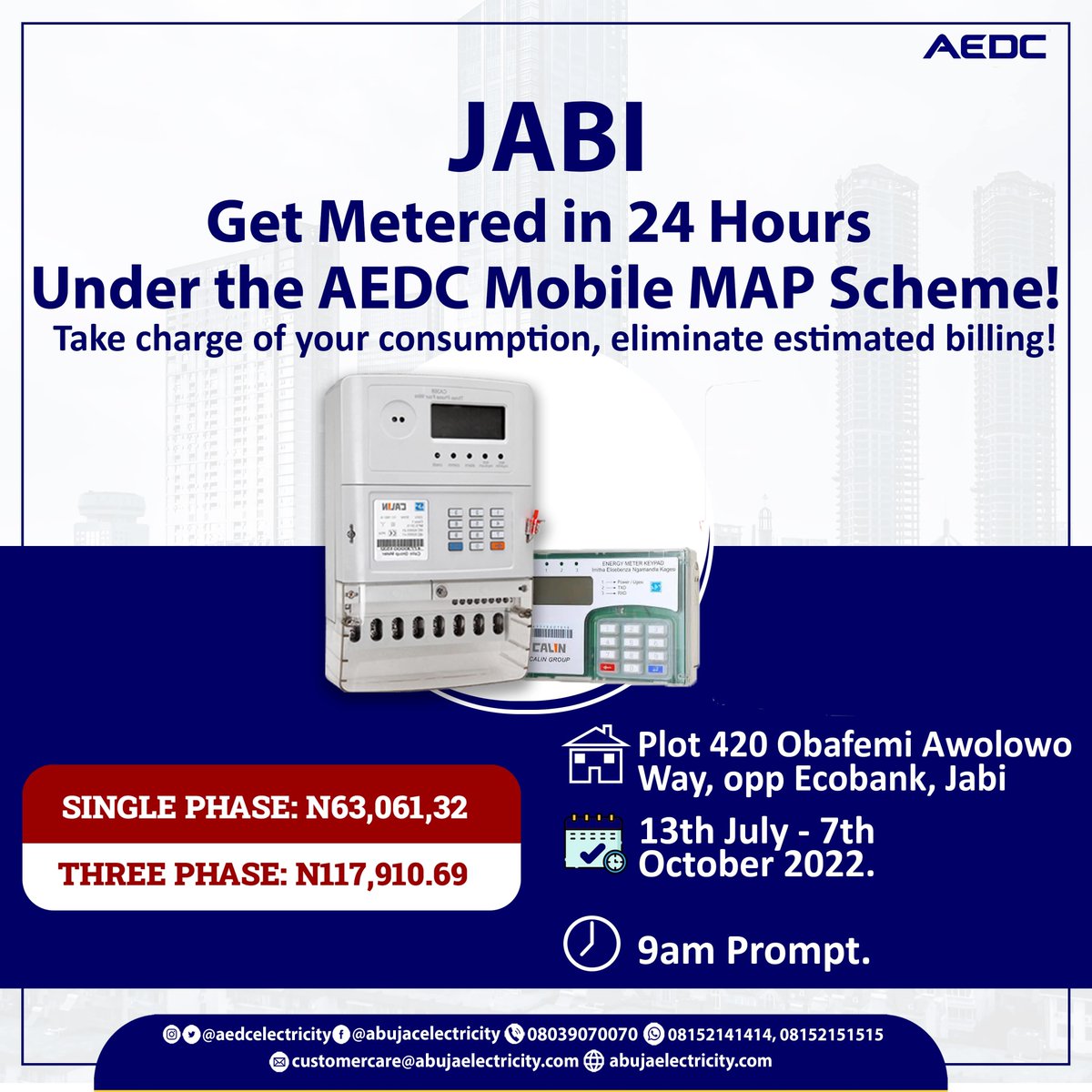 aedcelectricity's tweet photo. Take advantage of the AEDC Mobile MAP Scheme in your neighbourhood and get your premises metered in 24 hours.
#AEDC #Abujadisco #getmeteredwithmap #mobilemapmetering https://t.co/hsb82ClP2n