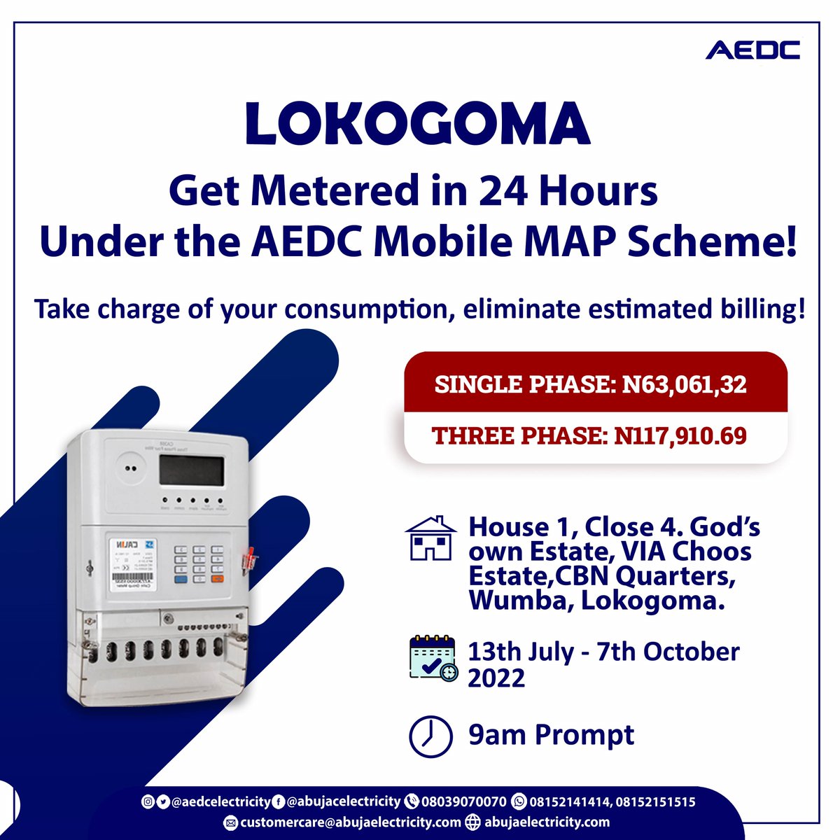 aedcelectricity's tweet photo. Take advantage of the AEDC Mobile MAP Scheme in your neighbourhood and get your premises metered in 24 hours.
#AEDC #Abujadisco #getmeteredwithmap #mobilemapmetering https://t.co/hsb82ClP2n