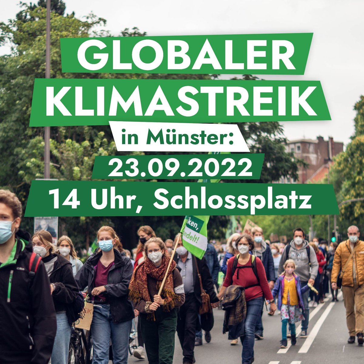 FFF_Muenster's tweet photo. Wir gehen wieder auf die Straße ✊📢📢📢
Kommt zum #globalenKlimastreik nach Münster! 
🗓 Freitag, 23.09.
🕑 14 Uhr 
📌 Schlossplatz
#PeopleNotProfit https://t.co/5zdaSVJMUL