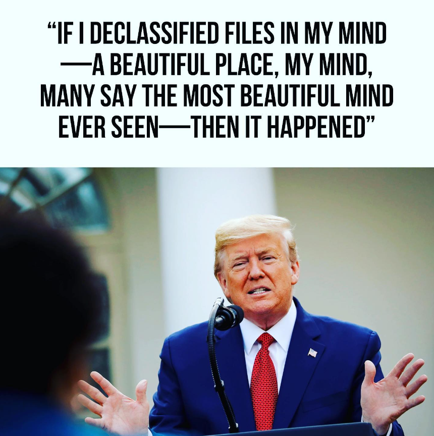 FollowSWP's tweet photo. "A mind is a terrible thing ..."

#TrumpWasRight #Pleadthefifth #beautifulminds #FBIRaid @DOJPH #ClassifiedDocuments https://t.co/4EwTdLMXLo