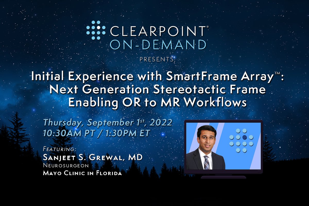 ClearPointNeuro's tweet photo. Join this Thurs. Sept. 1 at 1:30PM Eastern (10:30AM PT) for a new edition of our #ClearPoint On-Demand Webinar Series, featuring #neurosurgeon Dr. Sanjeet Grewal of the Mayo Clinic in Florida. Register for free: https://t.co/x5Gx1ZiI9j #ClearPointOnDemand #Nsgy #CLPT https://t.co/PYjkSlWTxh