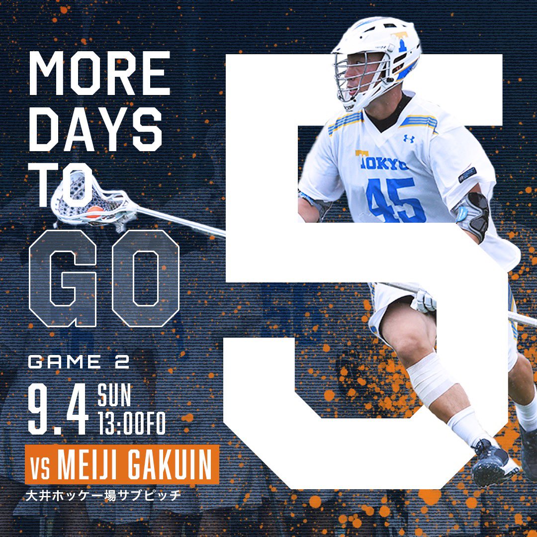 tokyo_mens_lax's tweet photo. 【リーグ戦第2戦まであと5日!!】
■日時
9/4(日) vs明治学院大学 13:00FO!!
@大井ホッケー場サブピッチ
チケット料金などは発生いたしませんので、ぜひ現地で応援よろしくお願いいたします🎌
チケット購入はこちら👇
https://t.co/Zxm15ulEcY
#東京大学
#ラクロス
#BLUEBULLETS https://t.co/vbHSGo45KC