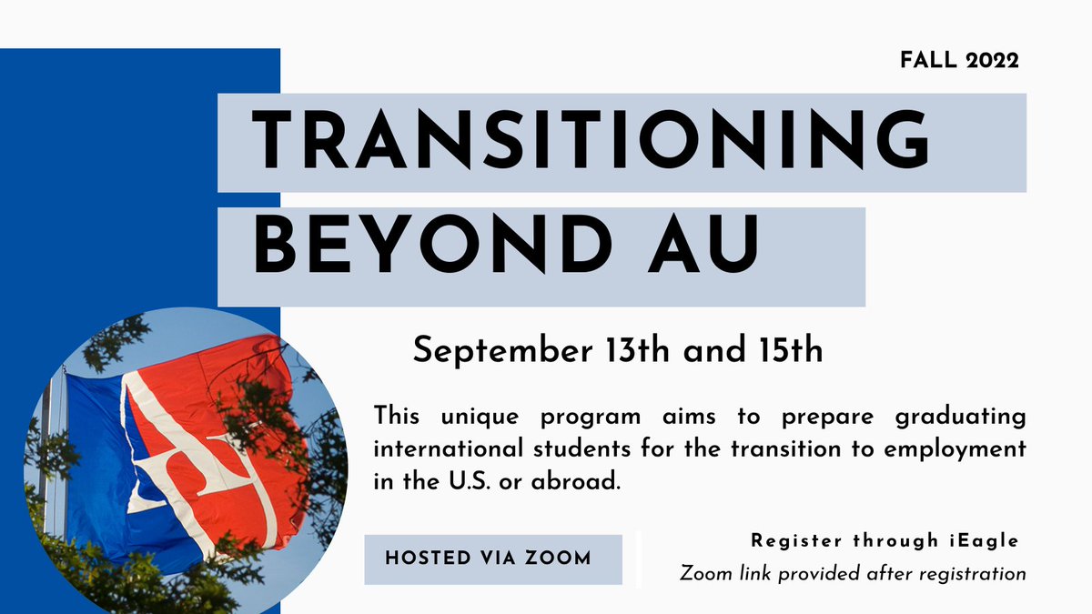 isssamericanu's tweet photo. Fall 2022 Transitioning Beyond AU (TBAU) is here!

Sign up today through iEagle > Events (choose the calendar icon once logged in) to attend virtually on September 13 and 15. https://t.co/popTOY0Kso