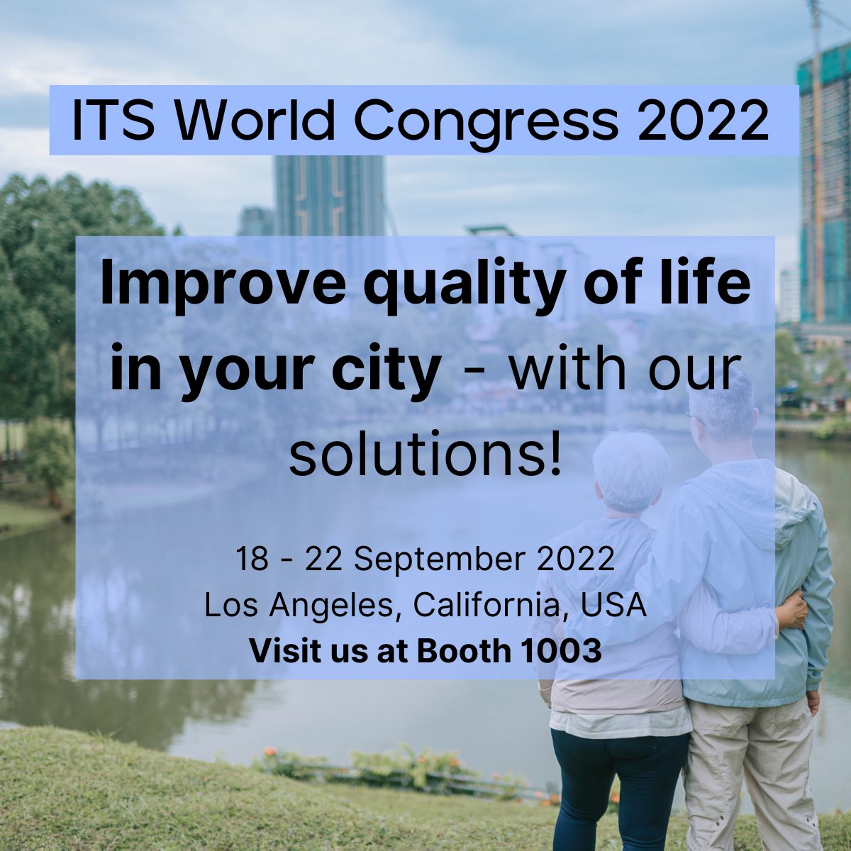 We improve the quality of life in cities around the world with our state-of-the-art solutions – for today &amp; future generations. Optimize your entire traffic network (timings, efficiency, safety) now! Visit us at ITS World Congress, booth 1003 &amp; talk with our experts. #ITSWC2022