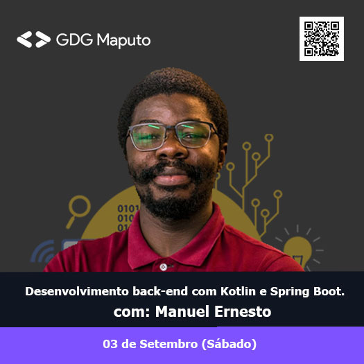 Olá pessoal 🤩

Participe no nosso meetup no dia 03 de Setembro (Sábado) pelas 14h, onde juntamente com Manuel Ernesto iremos navegar no mundo do Desenvolvimento back-end com Kotlin e Spring Boot.🚀

Link de Inscrição:
bit.ly/dev-back-end-KS

#GDG
#GDGMaputo
#SpringBoot
#2022