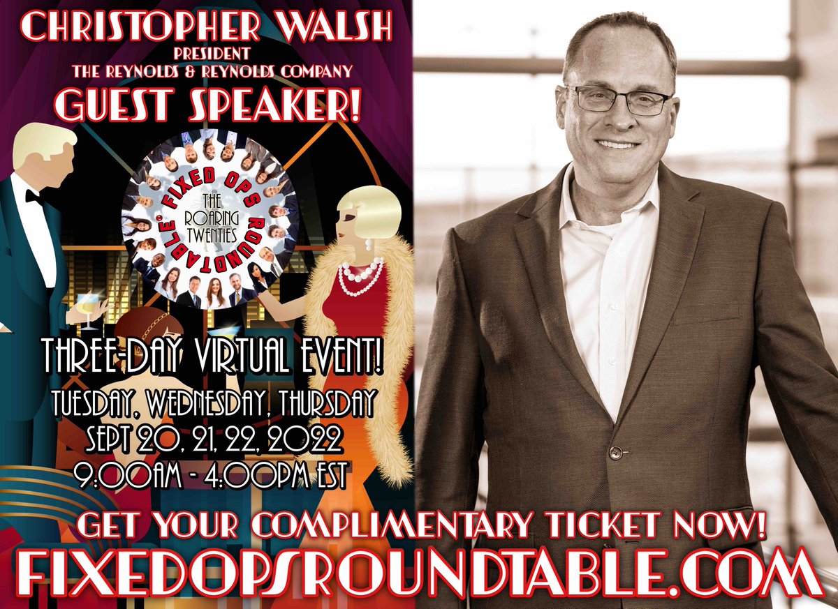 CPI_Results's tweet photo. ANNOUNCING: Christopher Walsh, President of The Reynolds and Reynolds Company, is a Guest Speaker at https://t.co/Q7xsbSeZlC - "The Roaring Twenties" Event on September 20, 21, and 22, 2022! VIRTUAL TICKETS ARE COMPLIMENTARY!
For event details - please DM @Ted_Ings 
@reyreytweets https://t.co/sValzSzcfx