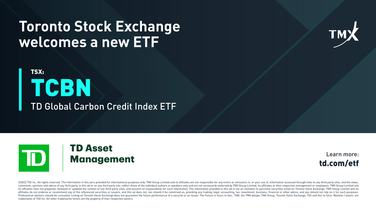 tsx_tsxv's tweet photo. Congratulations @TDAM_Canada on the launch of a new #ETF on #TSX: TD Global Carbon Credit Index ETF.
#TCBN provides investors with global exposure to the growing carbon credit market. To learn more, visit: https://t.co/4ZclFbYRan https://t.co/C69ugAAtg6