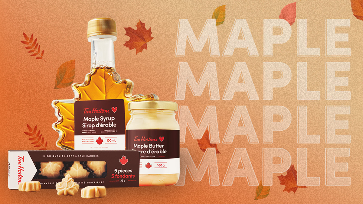 Tim Hortons on Twitter "We dream in maple. Try our allnew Maple Candies, Maple Butter, and 100