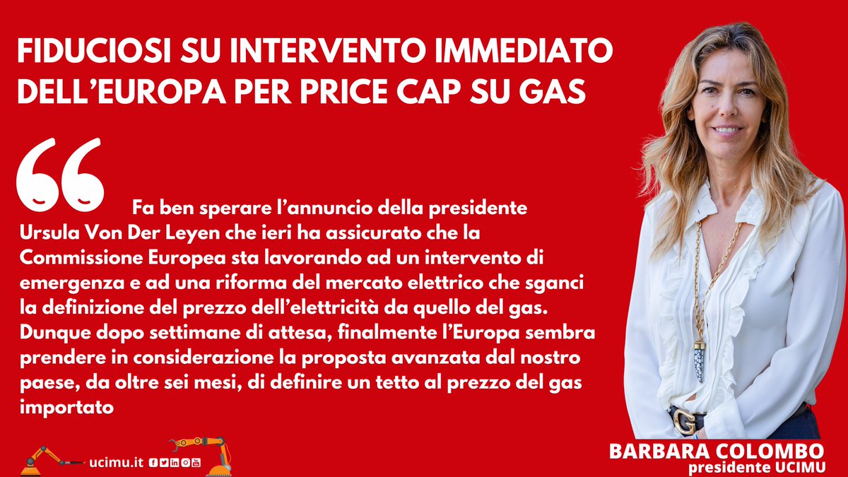 UCIMU's tweet photo. 🚨🏭 BARBARA COLOMBO, PRESIDENTE #UCIMU: FIDUCIOSI SU INTERVENTO IMMEDIATO DELL’#EUROPA PER #PRICECAP SU #GAS  
 
"La situazione è davvero difficile e il calo del fatturato dell’#industria in giugno, potrebbe essere una prima avvisaglia della riduzione di attività delle #imprese” https://t.co/iWBDNMIdBD