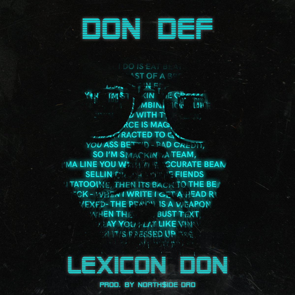New single “Lexicon Don” Out Now. Be on the lookout for the new album “Cypher Complete”
