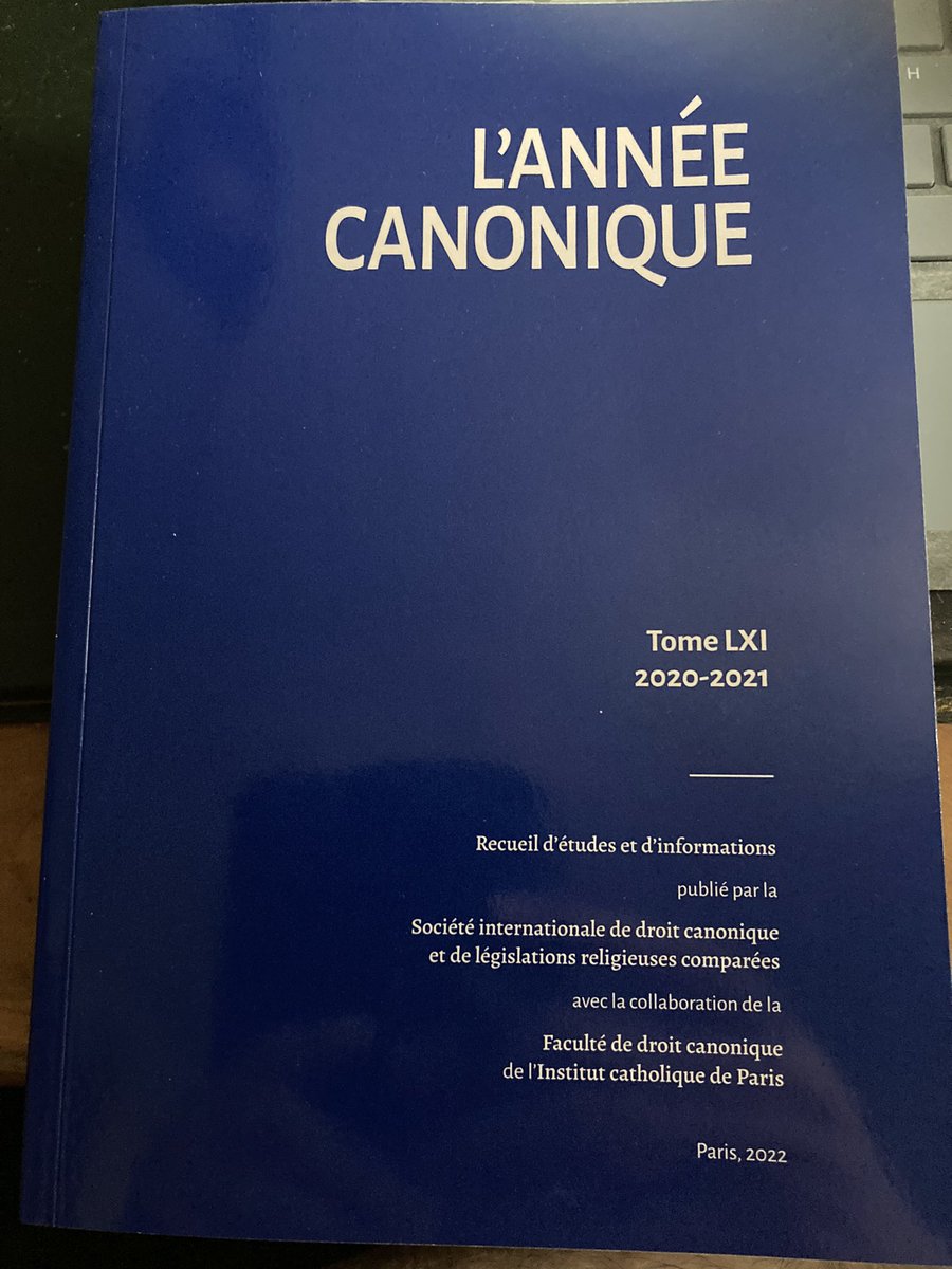 Très heureux de ce nouveau volume de cette revue que j’ai l’honneur de co-diriger avec mon ami le professeur Olivier Echappé ! Au passage, l’Année canonique a fait peau neuve !