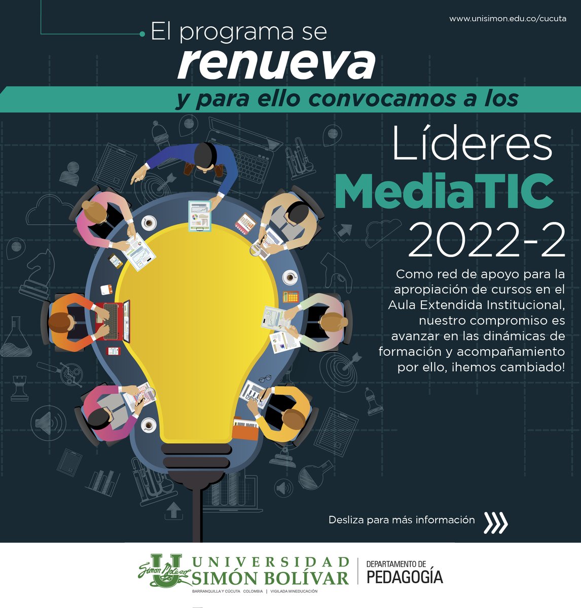 unisimoncucut's tweet photo. #Participa | Profesor anímate y haz parte de la renovación del programa Líderes MediaTIC, acompaña a tus pares y construyamos espacios digitales de aprendizaje dinámicos y efectivos para nuestros estudiantes.

Realiza tu postulación aquí ➧ https://t.co/ymvKnGPVOG. #SomosUnisimón https://t.co/r7av3W7OTu