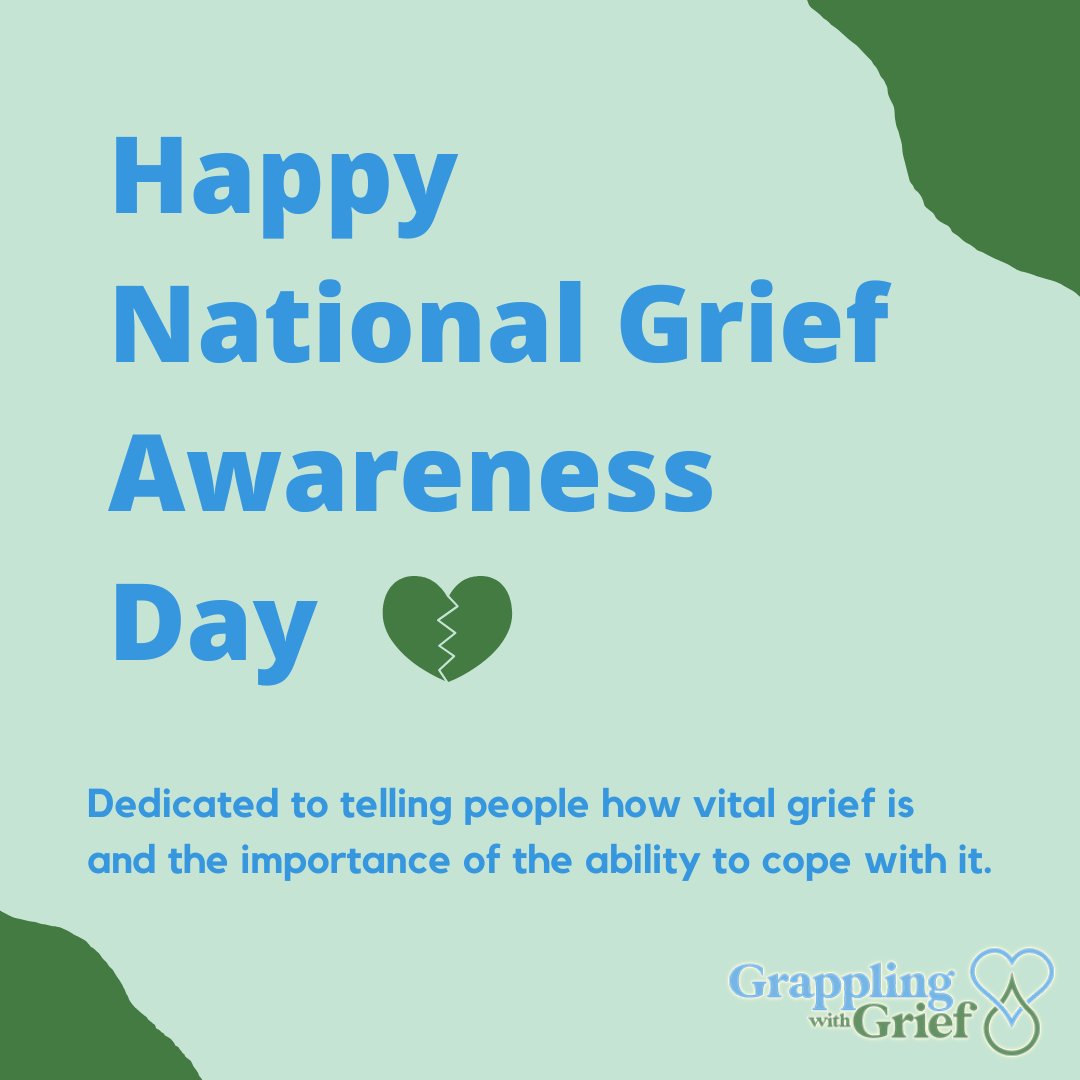 GrapGrief's tweet photo. Today is #NationalGriefAwarenessDay. Grief is your response to any loss in life. Each person experiences grief in their own way and it's important to let people know how vital their grief is during this journey. 💙💚 https://t.co/eT3k0KLCnk