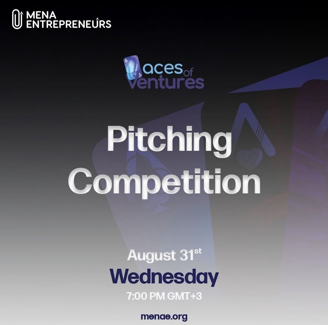 Pitching competition!
Wednesday 31st of August
16h00 UTC

To watch live the @menaentrepreneurs
 Pitching their ideas register:

lu.ma/MenaEntreprene…

#NFT
#AcesOfVentures 
#Entrepreneurship 
#Pitch
