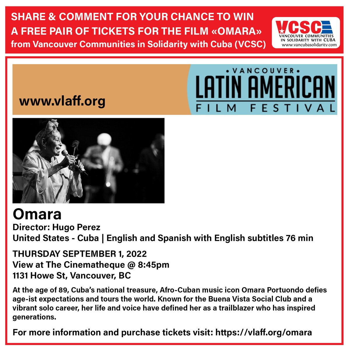 VanCuba_VCSC's tweet photo. Hey #Vancouver The Vancouver Latin American Film Festival is on now & we have a pair of tickets to giveaway to "OMARA" - 8:45pm on Thursday September 1 at The Cinematheque, 1131 Howe St.
🥳👉To enter retweet this tweet & leave a reply!
#vanpoli #YVR #VanCuba #VLAFF #VLAFF2022 https://t.co/nQtVjq5cvd