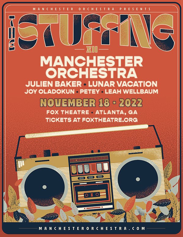 See you there! THE STUFFING 2022 W/ MANCHESTER ORCHESTRA, LUNAR VACATION, JULIEN BAKER + MORE: beatlanta.com/the-stuffing-2… #beatlanta #manchesterorchestra #julienbaker #lunarvacation #foxtheatre #joyoladokun #petey #leahwellbaum #livemusic #atlanta #atl #LiveMusicIsBack #adamkeen