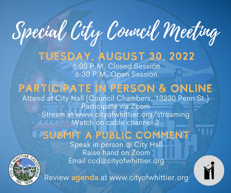 🗣 REMINDER 🗣 Don't miss a special meeting of the Whittier City Council TONIGHT (8/30) with closed session at 6 PM followed by public comments at 6:30 PM in the City Hall Council Chamber (13230 Penn St.) 🗣🙋‍♂️ View the agenda: bit.ly/3Rgrcsk ✅ #cityofwhittier