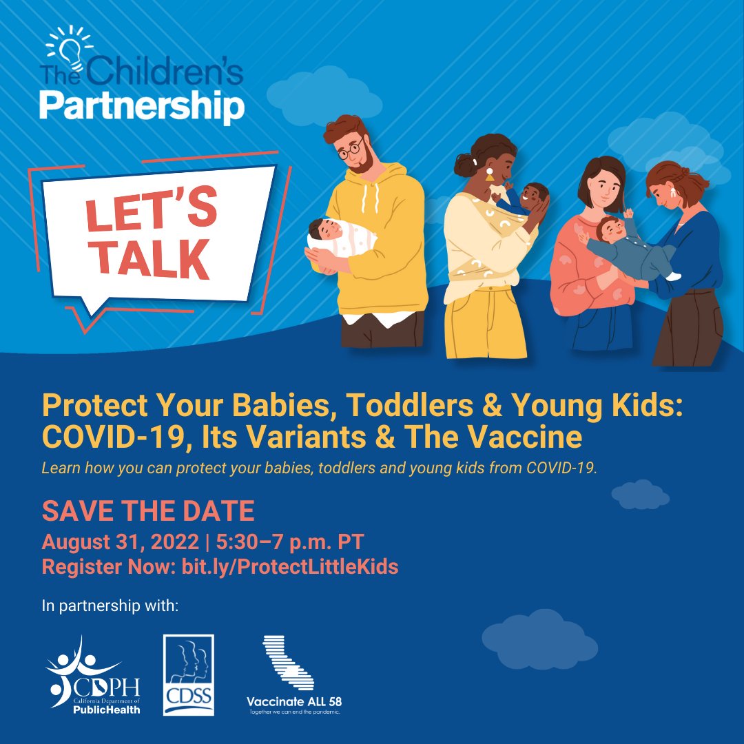 Let’s keep summer fun AND healthy by keeping our babies, toddlers &amp; young kids up to date on #COVID19 vaccines. Register now for a COVID-19 webinar with @kidspartnership <a href="/CAPublicHealth/">California Department of Public Health</a> and <a href="/CaliforniaDSS/">CDSS</a> bit.ly/ProtectLittleK…. #ThisIsOurShot
