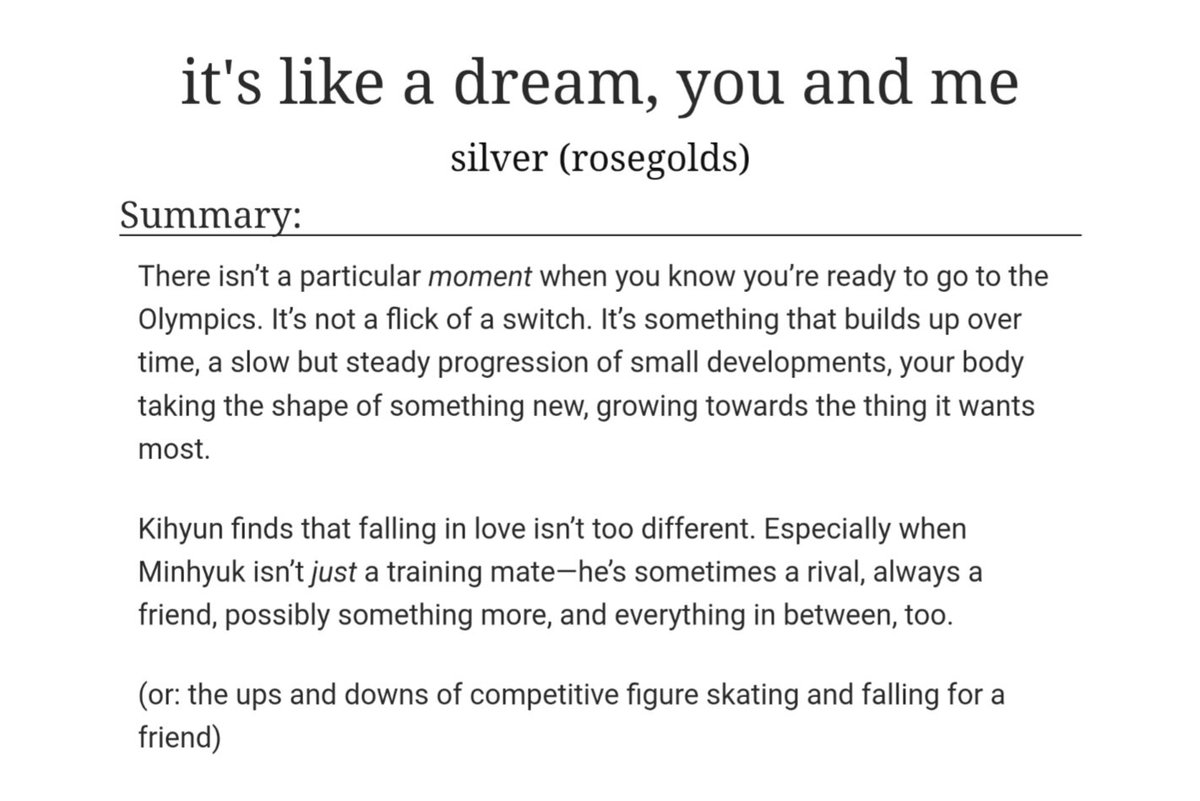 silverkihyuk's tweet photo. chapter 1 of my new fic is here ! 

❄ it's like a dream, you and me 

⛸ kihyuk
⛸ ch. 1/4 (14k)
⛸ rated e (for eventual smut)
⛸ figure skating au
⛸ from training together to the olympics
⛸ friends to lovers
⛸ slow burn + pining 

🔗 https://t.co/YgHj2M8xcg https://t.co/4xq5cJJ85i