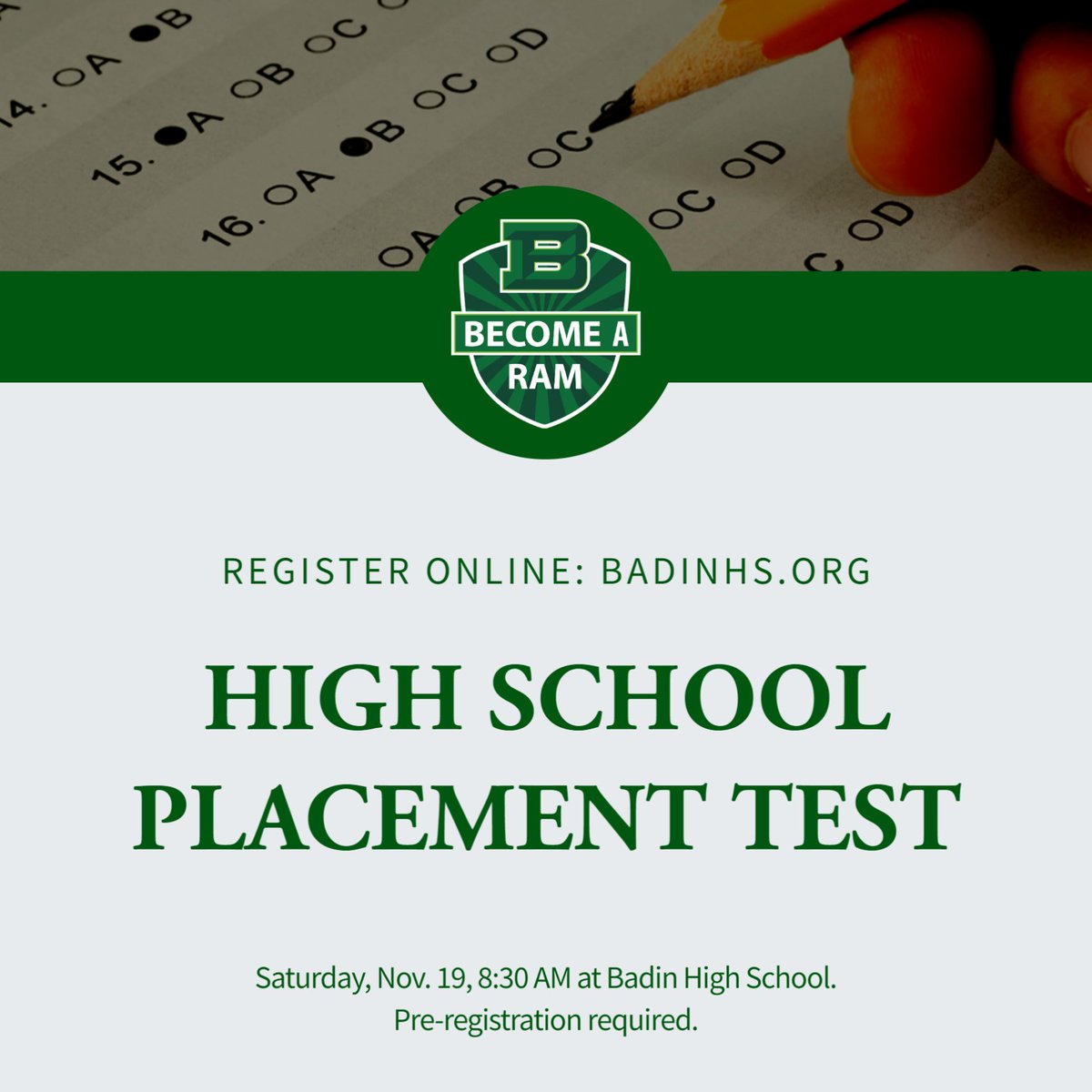 BadinHS's tweet photo. 8th grade students can now register to take the High School Placement Test (HSPT) at Badin!
Test Date: Sat, Nov 19, 8:30 AM $30 test fee
Pre-registration is required.
https://t.co/qAKlTJ33PH
*Send your scores to Badin to be eligible for academic scholarships! #HSPT #WannaBeaRam https://t.co/KMCG1TTMLp