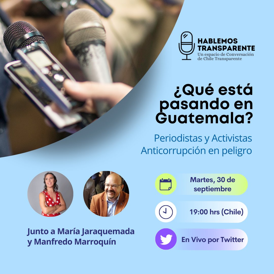 Ch_Transparente's tweet photo. 6) 🧵 También te invitamos a participar HOY de nuestro Live #HablemosTransparente 🎙️donde estaremos hablando con más detalles sobre el caso de Guatemala 🇬🇹 https://t.co/cepazuQtIQ