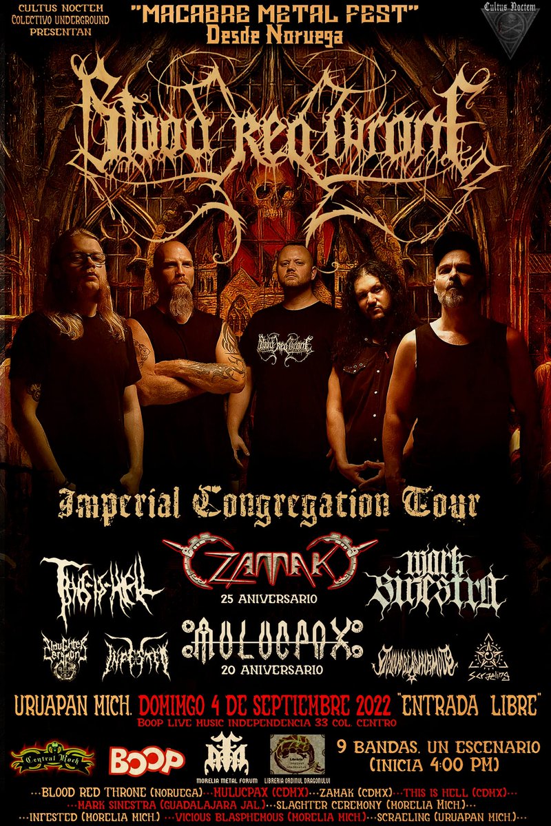 LlamadoBestia's tweet photo. 4 de septiembre en #UruapanMichoacan se presenta @BloodRedThroneO junto con @MulucPax  #ZAMAK #ThisisHell @marksinestra y más bandas https://t.co/AMIrWJNAGU