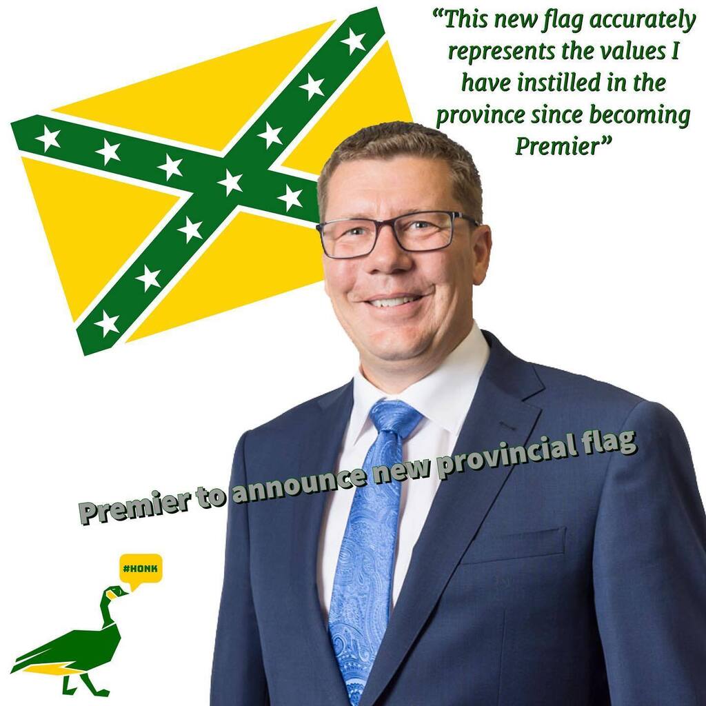 ReginaGoose's tweet image. The #flock has an exclusive with talk of “exorcisms” at bible camps and giving away $500 without making Saskatchewan a better place now is the time Premier Scott Moe would like to launch HIS UPDATE to the flag of Saskatchewan… #apropos #honk