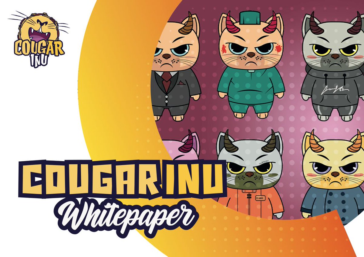 CougarInu's tweet photo. We are glad to announce that COUGAR INU whitepaper is officially done and ready to be uploaded on all of our platforms.🔥

On our official whitepaper you’ll find various information and details about COUGAR INU. Make sure to follow the link below :✅
https://t.co/rXRi80XXjj https://t.co/i7E5vzydcf