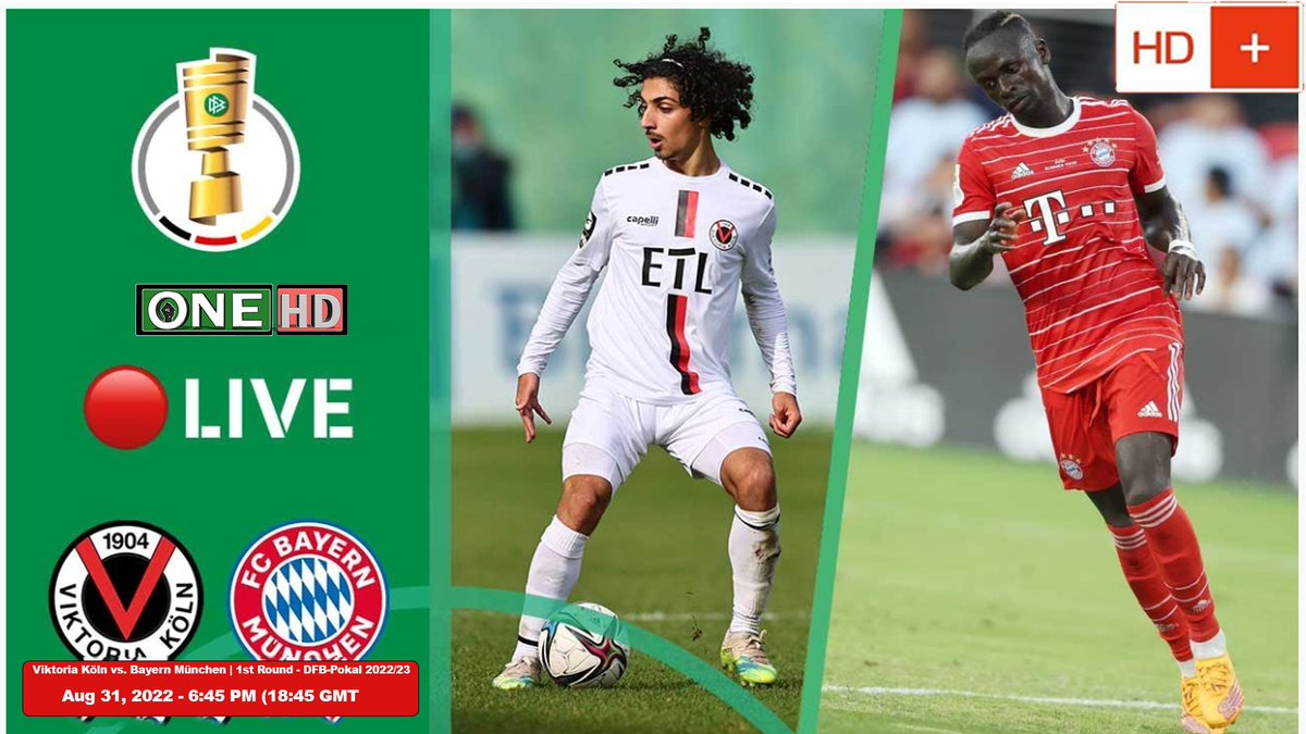 onehdtelevision's tweet photo. LIVE Viktoria Köln vs. Bayern München | 1st Round - DFB-Pokal 2022-23 (Aug 31, 2022 @ 18:45 GMT) https://t.co/2YMRmCSrfq