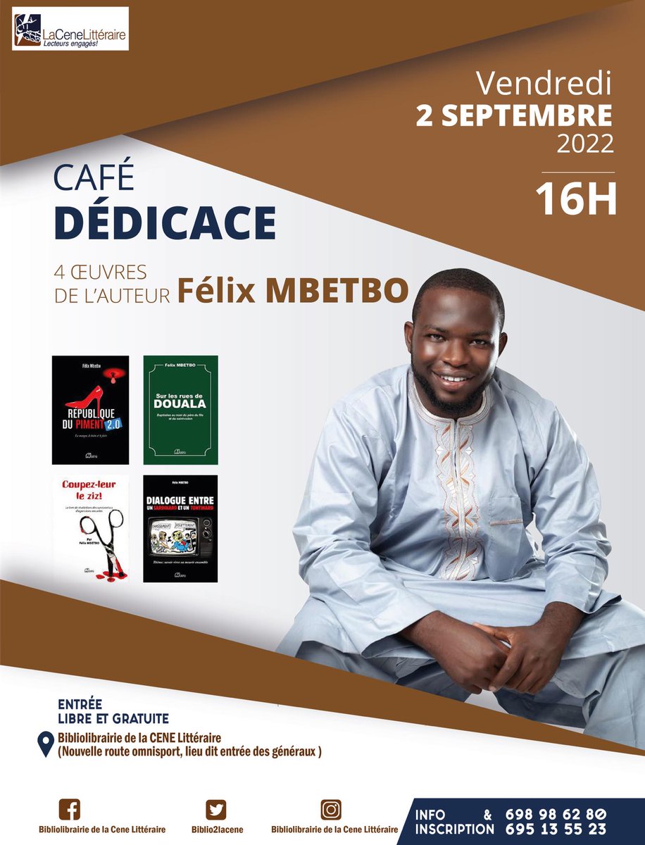 Spiritofbook's tweet photo. #Cameroun 
𝐂𝐀𝐅𝐄 𝐃𝐄𝐃𝐈𝐂𝐀𝐂𝐄
de 𝟒 œ𝐮𝐯𝐫𝐞𝐬 de l'auteur 𝐅𝐞́𝐥𝐢𝐱 𝐌𝐁𝐄𝐓𝐁𝐎
𝐯𝐞𝐧𝐝𝐫𝐞𝐝𝐢 𝟎𝟐 𝐬𝐞𝐩𝐭𝐞𝐦𝐛𝐫𝐞 à 16h https://t.co/V9RfN5rxBc