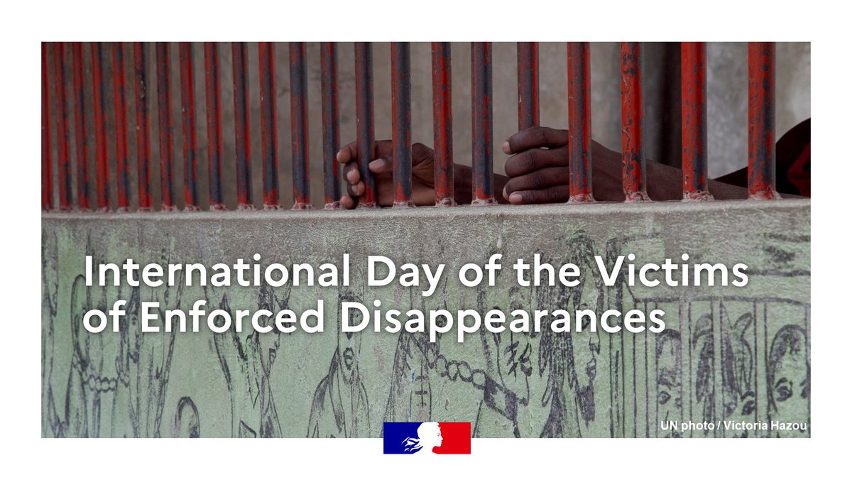 Enforced disappearance remains a reality in every region of the world. France stands in solidarity with all victims of #enforceddisappreance and their loved ones, & reiterates its commitment to fight against this egregious crime. #StopEnforcedDisappareance #StandUp4HumanRights