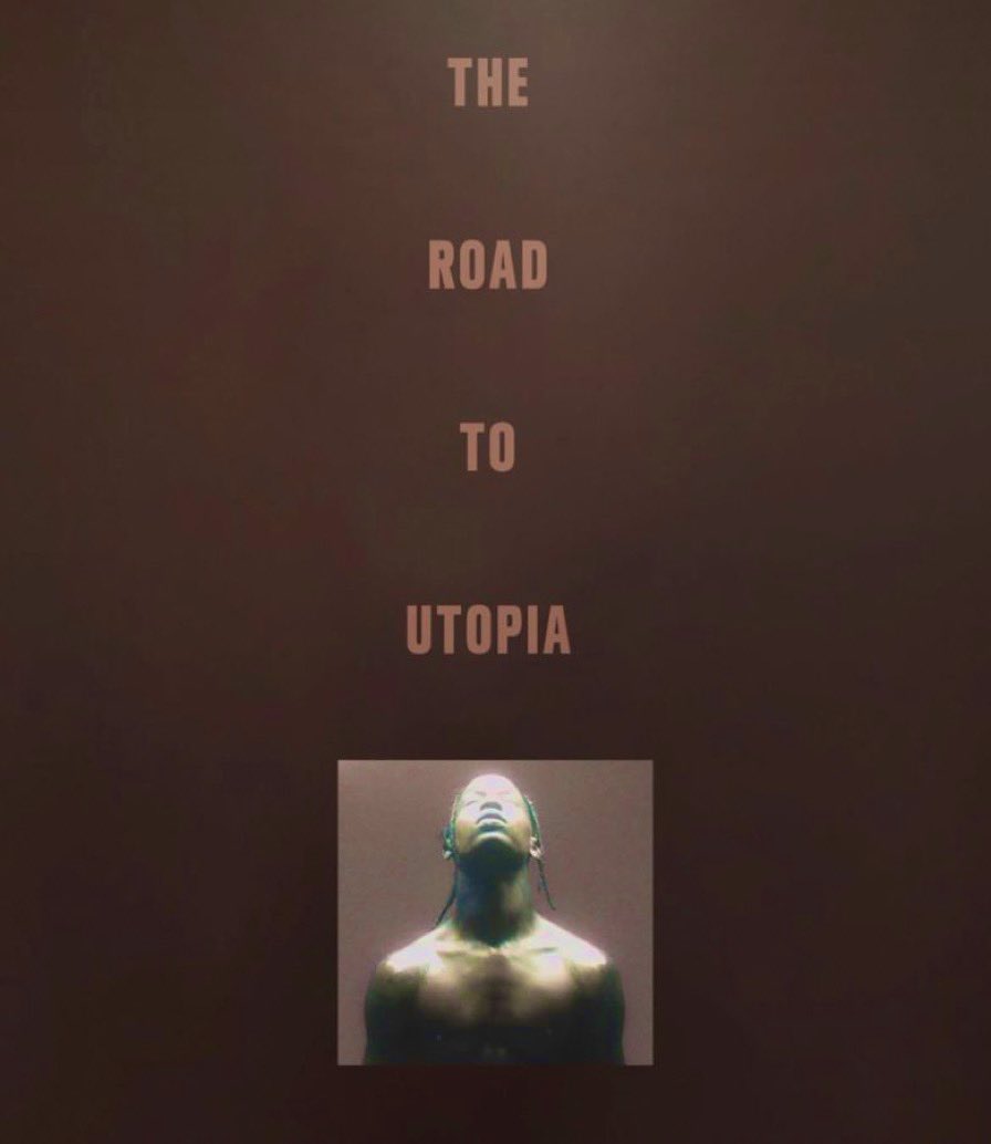 ALL ROADS LEAD TO UTOPIA 🪐