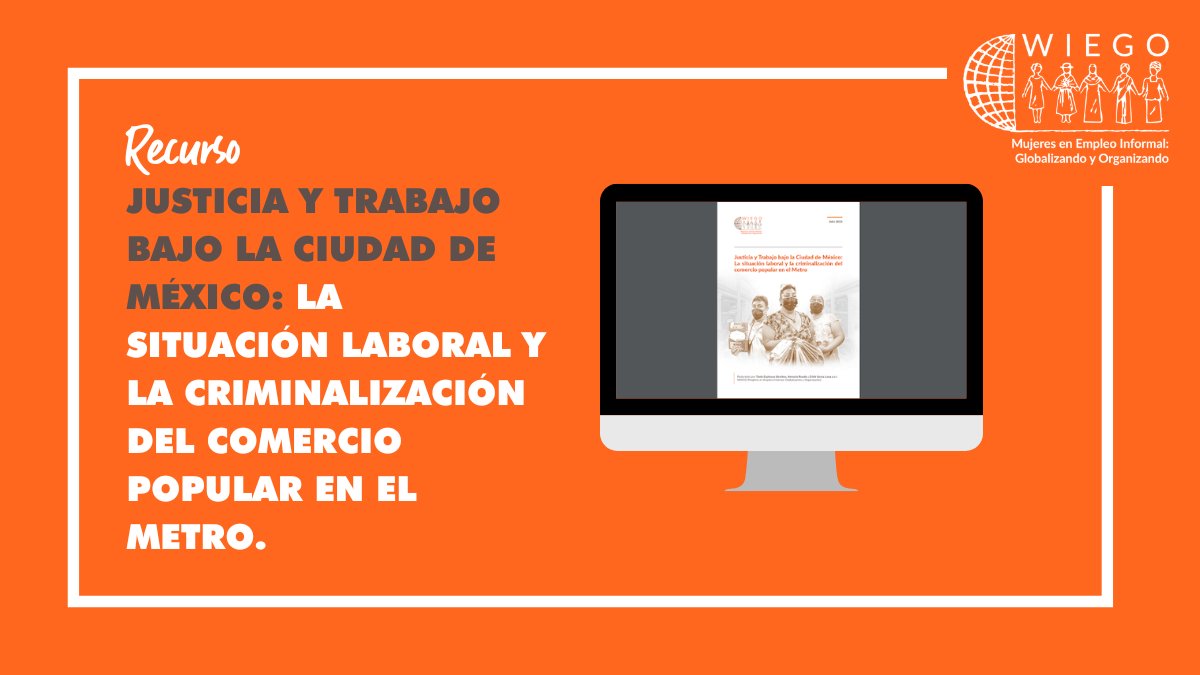 El mes pasado presentamos el informe “Justicia y Trabajo bajo la Ciudad de México”⤵️ Exploramos las condiciones necesarias para garantizar los derechos de lxs comerciantes de Metro🚇, sin omitir las necesidades de movilidad y seguridad. 🔗wiego.org/es/recursos/ju…