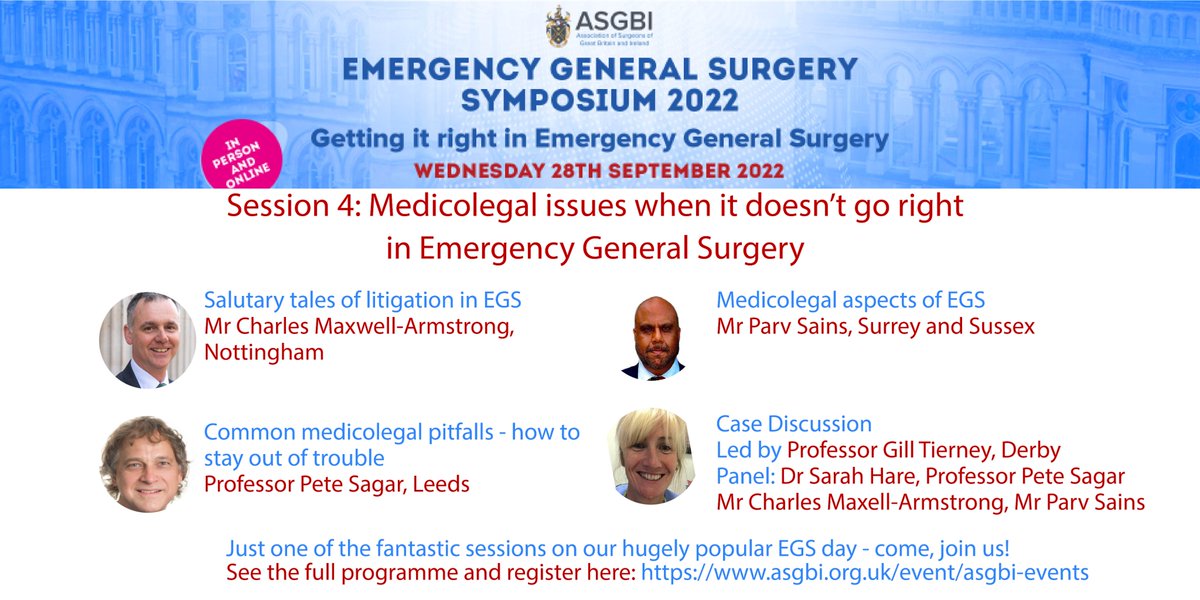 EGS Symposium Session 4 - Medicolegal issues when it doesn't go right in Emergency General Surgery. 

Looking forward to hearing from <a href="/sains_surgical/">Parv Sains</a>, <a href="/petesagar7/">Pete Sagar</a> and <a href="/charles45327316/">charles maxwell-armstrong</a>.  We'll also have a lively case discussion to end the day.  
Register: asgbi.org.uk/event/asgbi-ev…
