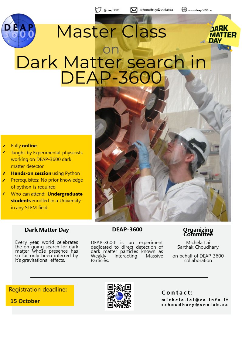 deap3600's tweet photo. Are you into Dark matter? Would you like to see how dark matter search is performed? For the next #DarkMatterDay join our exclusive MasterClass! Register now at https://t.co/8lMo36waBF

@DarkMatterDay @DarkWave_H2020 @SNOLABscience https://t.co/X8Pe1LYC1x