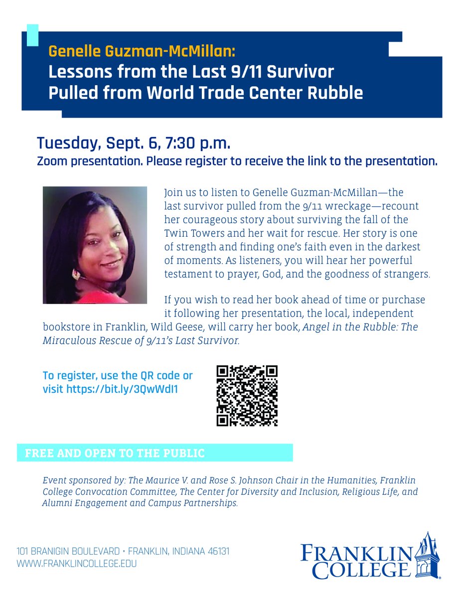 Join us to listen to Genelle Guzman-McMillan—the last survivor pulled from the 9/11 wreckage—recount her courageous story about surviving the fall of the Twin Towers and her wait for rescue. Her story is one of strength and finding one’s faith even in the darkest of moments.