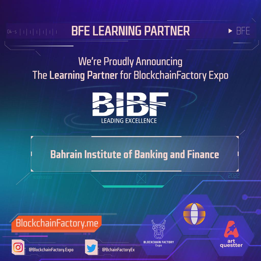 artquestter's tweet photo. BLOCKCHAIN FACTORY EXPO - BAHRAIN 🇧🇭 

Proudly Announcing our LEANING PARTNER:
@thebibf 

Engaging New Generations… With Blockchain Masters!

19-23 JAN 2023

#BlockchainFactoryExpo

#CRYPTO #blockchains #web3 #nft #metaverse #defi #cryptoplatform #gaming #fintech  #sleel https://t.co/s5yzW6cC1u
