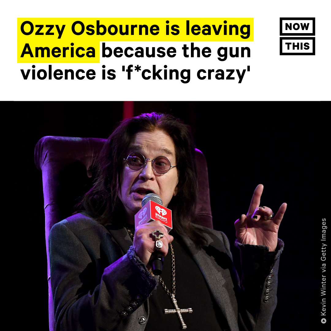 nowthisimpact's tweet photo. After decades in America, Ozzy Osbourne is saying ‘Mama, I’m Coming Home’ to the UK. The singer and his wife, Sharon, who are both English-born, say they are moving across the pond because of the high levels of gun violence endemic to the U.S. https://t.co/2EaoTE9YAX https://t.co/CeI6HjUpMS