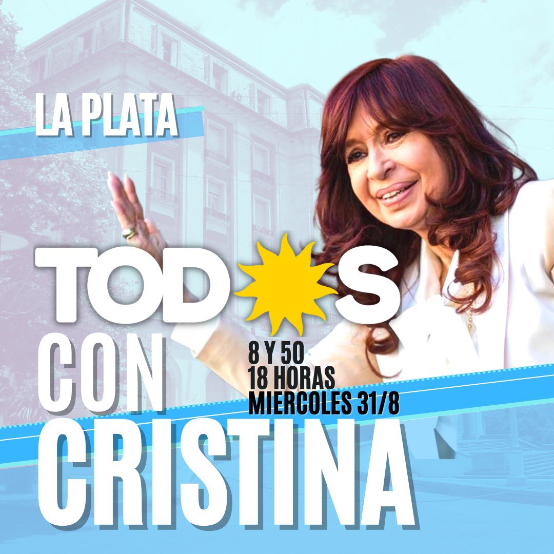 ¡Siempre con Cristina! 
Este Miércoles nos volvemos a encontrar en la calle, para seguir respaldando a nuestra conductora y defendiendo el proyecto de País que ella representa.

🗓31/8
⏰18 HS
📍8 y 50
💬Invita y sumate 
#LaPlata #TodosConCristina✌️