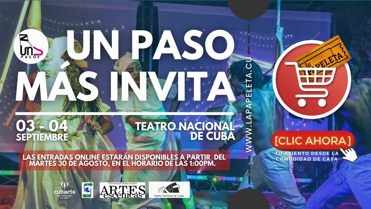 LaPapeletaCuba's tweet photo. #UNPASOMÁSINVITA en el Teatro Nacional de Cuba en la Sala Avellaneda.
Los días
👉 sábado 3 de septiembre a las 7:00pm.
👉 domingo 4 de septiembre a las 5:00pm.
Las #EntradasOnline ya están disponibles.
Reserva aquí 👇👇👇
https://t.co/D7WSkvmV8O
#CubaInformatiza @CubarteES https://t.co/I8zJ2Ijvtg