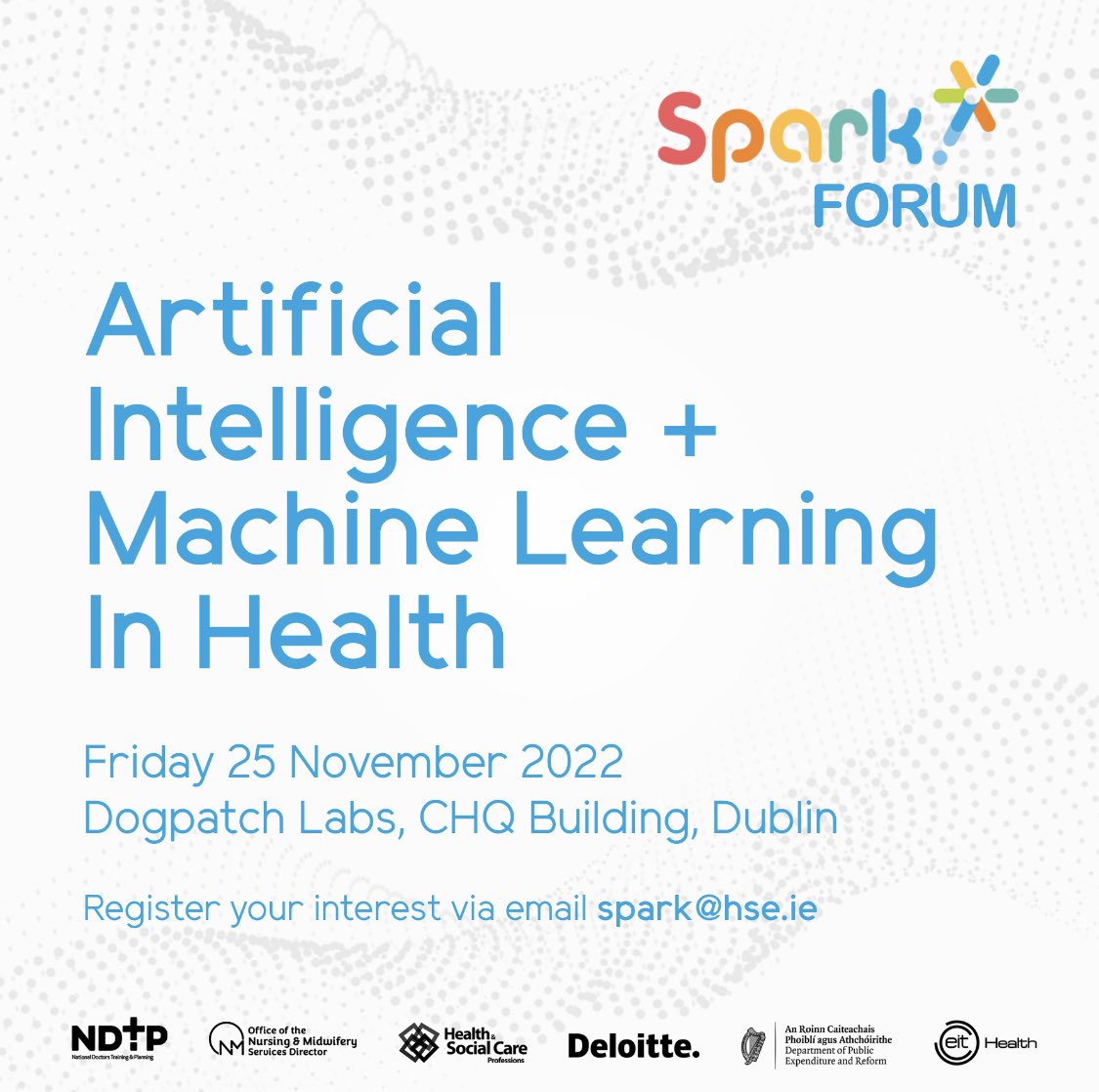 ProgrammeSpark's tweet photo. INTRODUCING 🤩

AI Forum - in association with @Deloitte and @EITHealth_IRLUK !

Working, studying or exploring in this space? We want you ! 🔥

Register here -> https://t.co/JK2EZfMT8A

@NurMidONMSD @NDTP_HSE @WeHSCPs @dburkephysio @GMcM_ @dogpatchlabs @HSELive https://t.co/26m5SaNQOX
