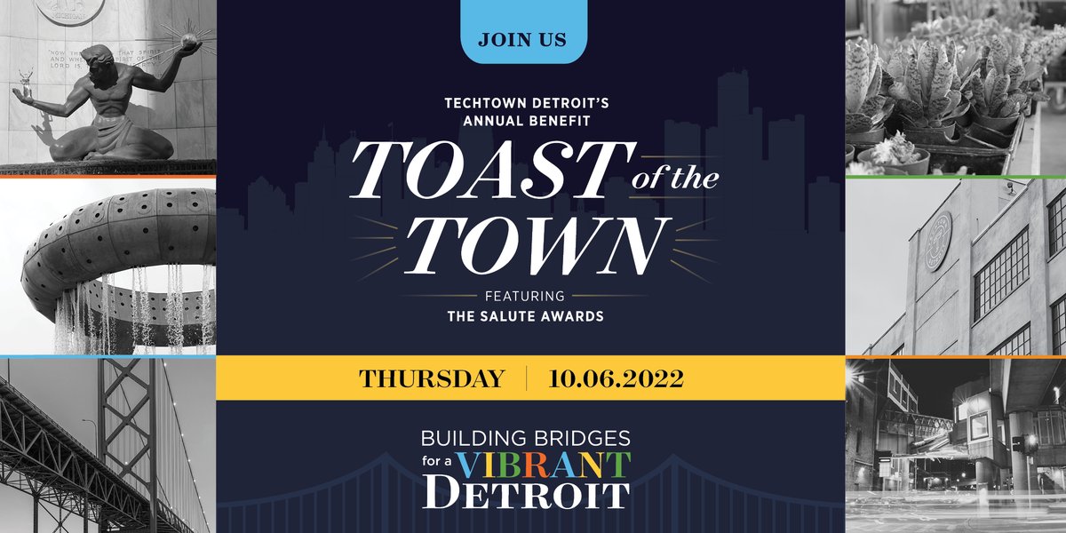 techtowndetroit's tweet photo. Save the date! Toast of the Town, TechTown’s annual fundraiser, is on Thursday, Oct. 6. 🎉 Join us both online for the Salute Awards and in-person for our ticketed, fundraiser event to honor Detroit’s entrepreneurs. 
 
RSVP: https://t.co/ThMlbli6bP https://t.co/xIp2B7RIS5
