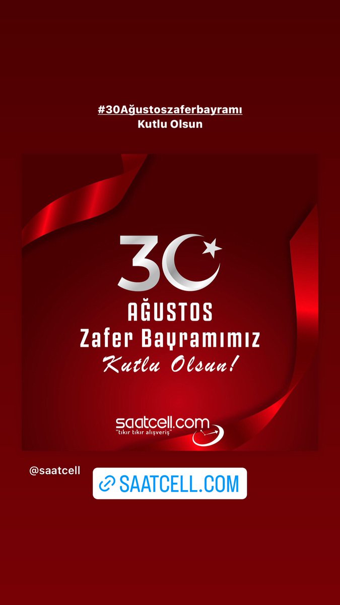 saatcell's tweet photo. 🇹🇷🇹🇷🇹🇷 #30AgustosZaferBayramı mız kutlu olsun! 
⚡️ https://t.co/5MgjaYYRFB https://t.co/mXhYQADko4